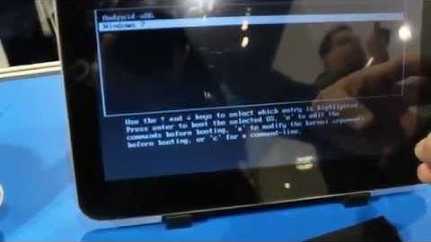 Tablet Dual Booting Android and Windows 7
