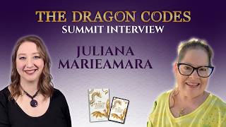 The Dragon Codes Summit with Juliana MarieAmaRa