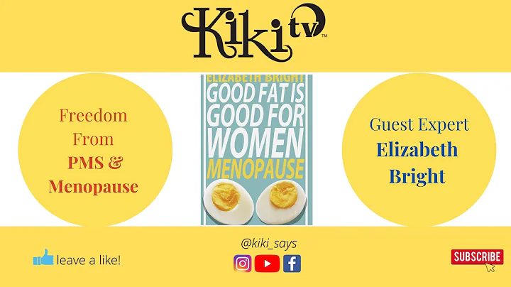 Good Fat is Good For Women: Menopause - Podcast wi...