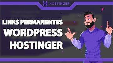 Como configurar os Links Permanentes do WordPress na Hostinger (Rápido e Fácil) 2022