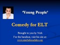 Comedy for ELT - Young People