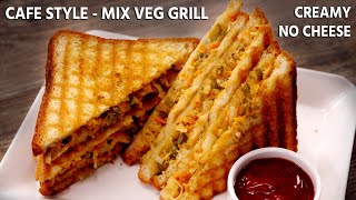 Mix Veg Grill Sandwich Recipe  Cafe Style Crisp & Creamy  CookingShooking