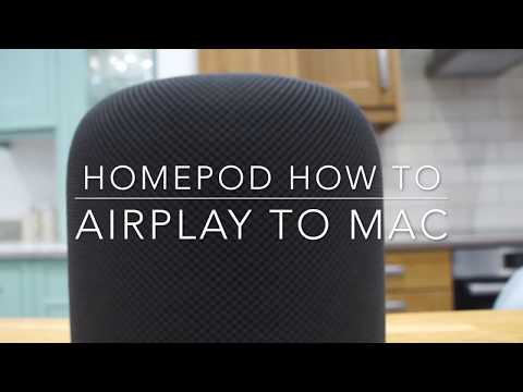 HomePod - How to Airplay any sound from a Mac.
