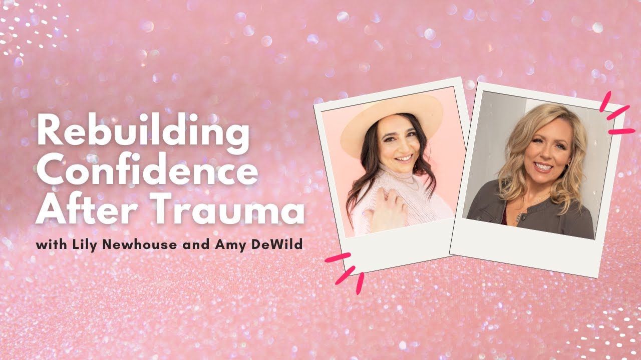 Rebuilding Confidence After Trauma