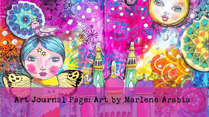 Art Journal Page: Arabia with Art By Marlene