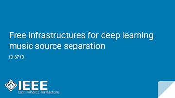 Free infrastructures for deep learning music source separation - id 6718