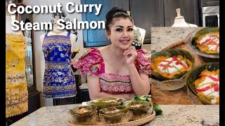 How To Make Steamed Coconut Curry Salmon Amok - Khmer Simply Cooking  @ Bopha