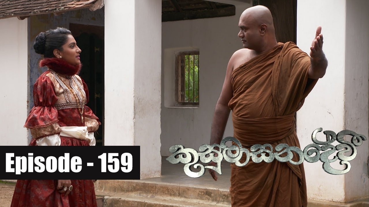 Kusumasana Devi | Episode 159 31st January 2019 tv derana sidu