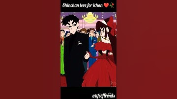shinchan love for ichan ❤️🥀#shinchan #like #subscribe