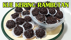 mudah, resep dan cara buat Kue kering rambutan enak, no mikser - Durasi: 10.10. 