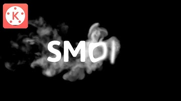 How to Make Smoke Text Reveal Intro in Kinemaster