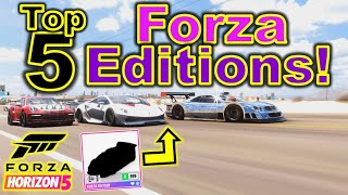 Top 5 BEST Forza Edition Cars in FH5!