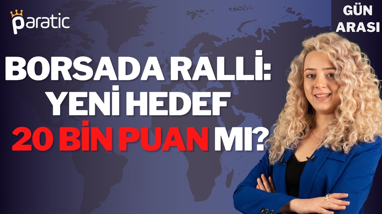 Paratic Youtube - ⚡ Borsada Yeni Hedef, Yapı Kredi İddiaları Nasıl Etkiledi? TCMB Ne Yapacak?