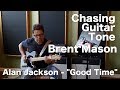 Chasing guitar tone brent masongood time country tones