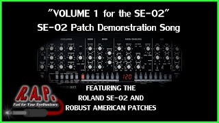 Roland/S.E. SE-02 Volume I Demonstration Song