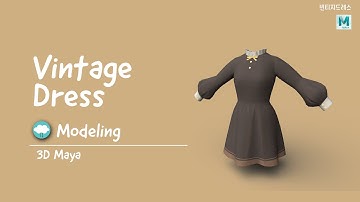 Vintage Dress, Speed modeling, 3D Maya
