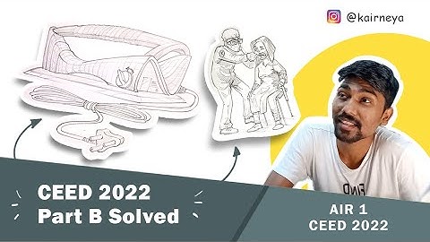 CEED 2022 Part B Solutions | AIR 1 | Real Time Demonstration