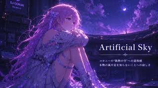 Artificial Sky / MIRAI [Future Bass × Future Pop × J-Core]
