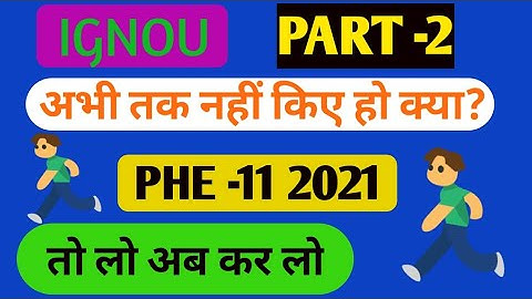 phe 11 solved assignment 2021 || Part 2 || ignou solved assignment phe 11 || Ignou solved assignment