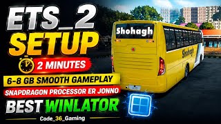 The Easiest Way to Setup the Game | ETS 2 | Bangladesh Map | BSN | Code_36_Gaming |