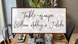 Table-escape: William Ashley x Juliska -Forest Walk Wealth
