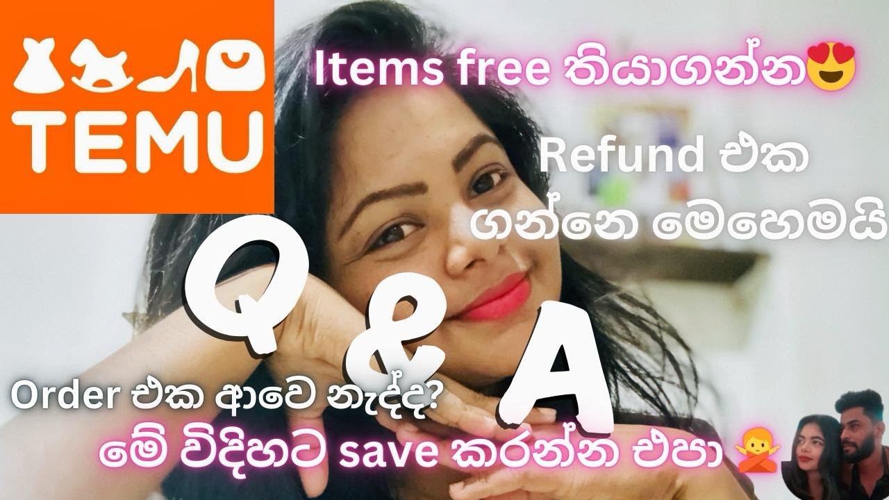 Item එකක් free තියාගන්න😱 | Delay වෙන්න හේතු🤔|දවස් දෙකෙන් refund එක හම්බුනා😍|Return Process |Temu Q&A