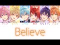 すとぷり/Believe【パート分け】