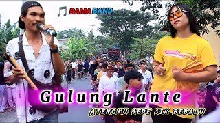 Sasak Gulung Lante Atengku Sede Sik Bebalu versi Kecimol Rama Band