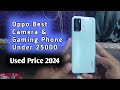 Oppo used mobile under 25000 | oppo best camera phone , used mobile in budget range