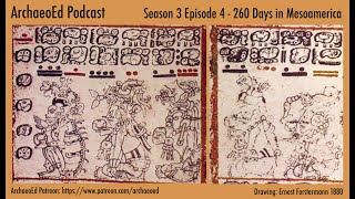 ArchaeoEd S3E4 260Days