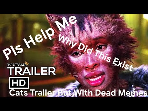 cats-trailer-but-with-dead-memes