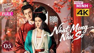 【Thuyết Minh】Nhất Mộng Như Sơ  l Tập 05 l Phim Ngắn Tình Cảm Cổ Trang Hay Nhất 2026 #phimngan