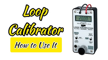 Loop Calibrator How to use it