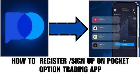 How to register and sign up on pocket option trading app