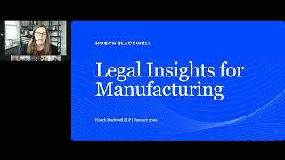Legal Insights for Manufacturing