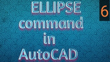 AUTOCAD  tutorials part 6 | Ellipse |  in telugu | by reality cad