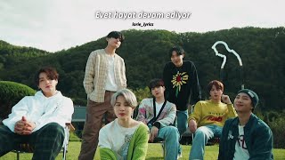 BTS-Life Goes On Türkçe Çeviri