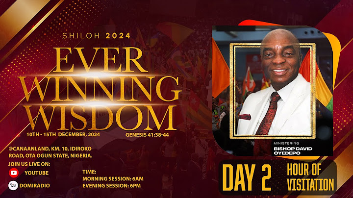SHILOH 2024:HOUR OF VISITATION |DAY 2 | EVER WINNING WISDOM | 11, DECEMBER 2024 FAITH TABERNACLE OTA