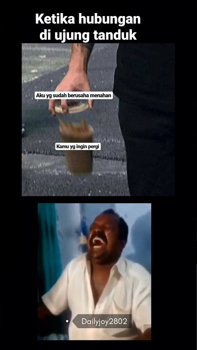Story Wa ' berusaha bertahan ' || Meme Mendung Tanpo Udan #shorts