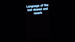 Download Lagu language of the lost slowed and reverb MP3