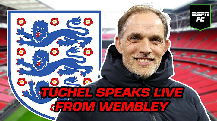 Thomas Tuchel’s first England press conference - LIVE from Wembley 🏴󠁧󠁢󠁥󠁮󠁧󠁿 | ESPN FC