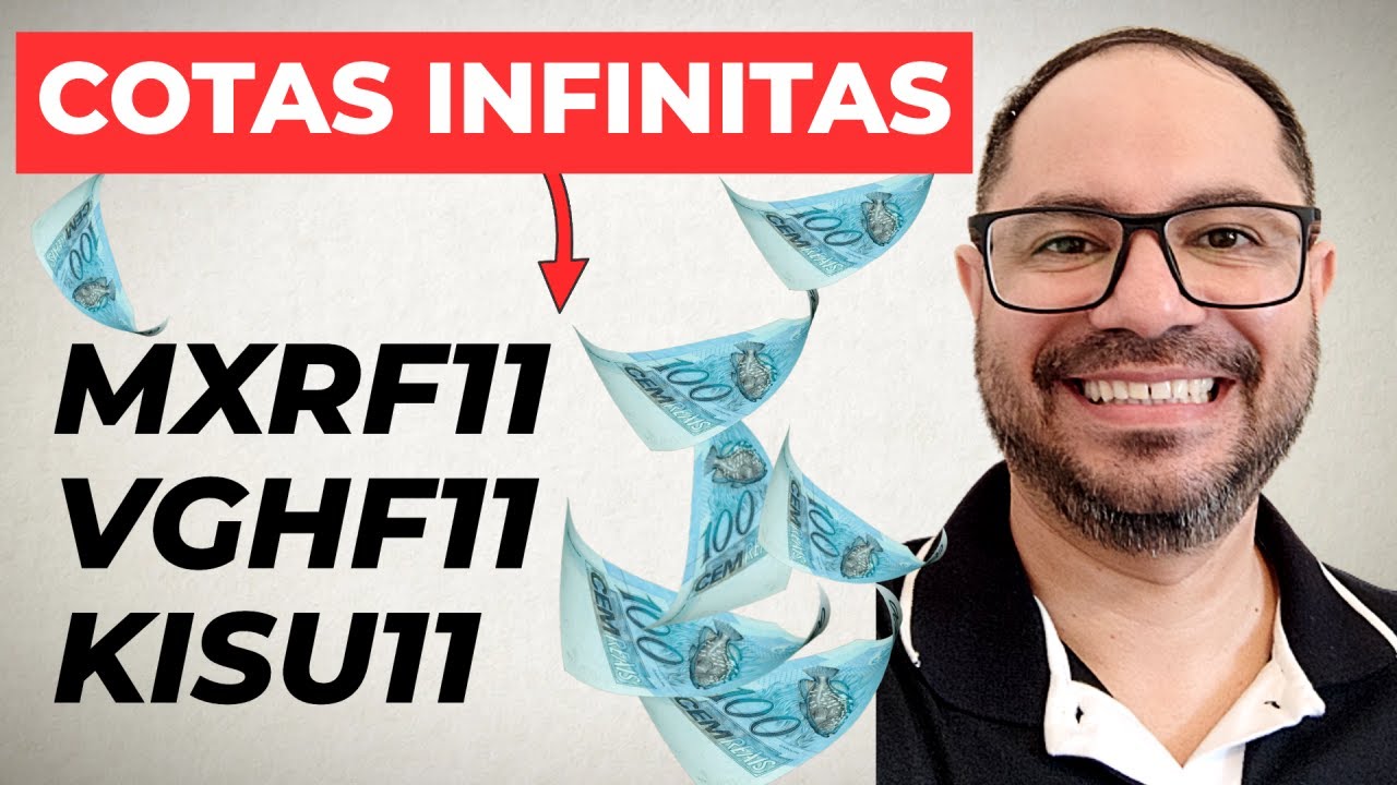 COMO GERAR COTAS INFINITAS NO MXRF11, VGHF11 E KISU11