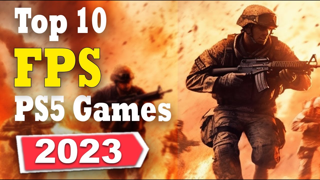Top 10 PS5 First Person Shooter games in 2023