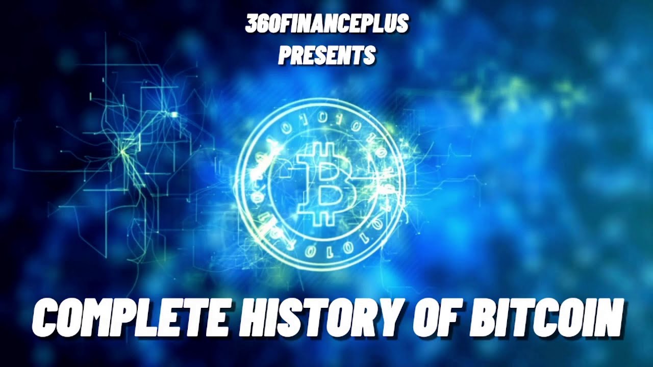 The Complete History of Bitcoin: From 2008 to Today 🚀 