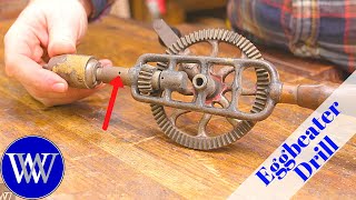 How to Restore an Eggbeater Hand Drill