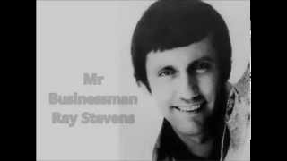 Ray Stevens * Mr Businessman chords