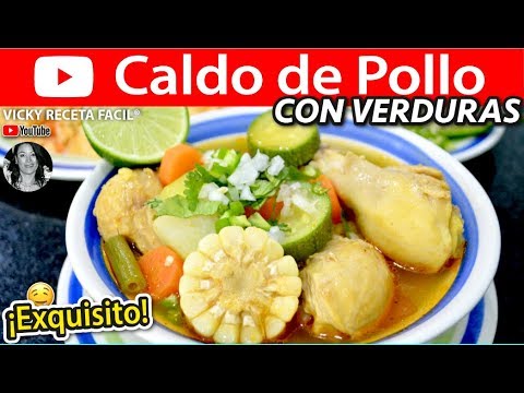 CALDO DE POLLO CON VERDURAS | #VickyRecetaFacil