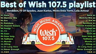 Best Of Wish 107.5 Songs New Playlist 2024 With Lyrics | Sana, Mamma Mia, Ere, Rainbow