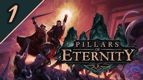 Lets Play Pillars of Eternity - Part 1: Character Creation