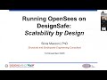 Running OpenSees-On-DesignSafe: Scalability by Design,  Part 1: Main Presentation